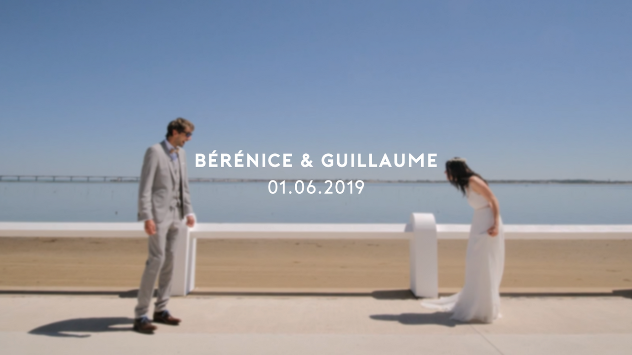 Bande d'annonce - Bérénice & Guillaume